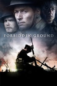 مشاهدة فيلم Forbidden Ground 2013 مترجم