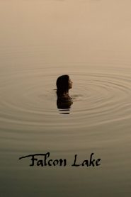 مشاهدة فيلم Falcon Lake 2022 مترجم