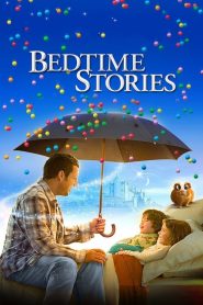 مشاهدة فيلم Bedtime Stories 2008 مدبلج