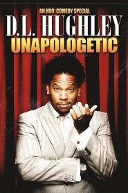 مشاهدة فيلم D.L. Hughley: Unapologetic 2007 مترجم