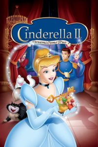 فيلم Cinderella 2 Dreams Come True 2001 مترجم