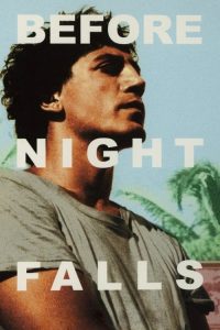 مشاهدة فيلم Before Night Falls 2000 مترجم