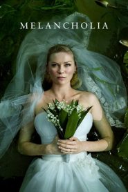 فيلم Melancholia 2011 مترجم