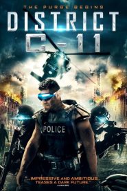 مشاهدة فيلم District C-11 2017 مترجم