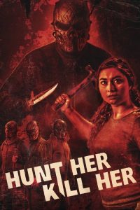 مشاهدة فيلم Hunt Her, Kill Her 2022 مترجم