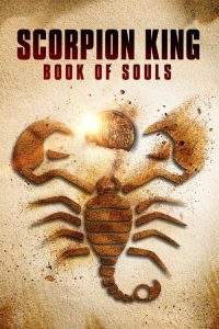 The Scorpion King: Book of Souls 2018 مترجم