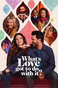 فيلم What’s Love Got to Do with It? 2022 مترجم