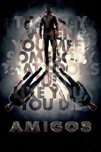 مشاهدة فيلم Amigos 2023 مترجم