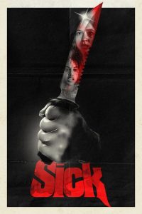 مشاهدة فيلم Sick 2022 مدبلج