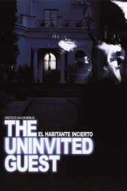 مشاهدة فيلم The Uninvited Guest 2004 مترجم