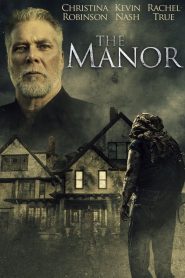 مشاهدة فيلم The Manor 2018 مترجم