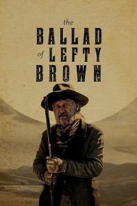 فيلم The Ballad of Lefty Brown 2017 مترجم