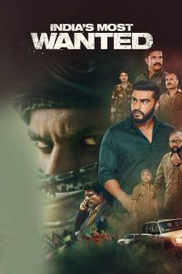 مشاهدة فيلم India’s Most Wanted 2019 مترجم