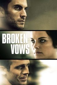 مشاهدة فيلم Broken Vows 2016 مترجم