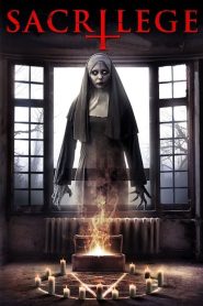 مشاهدة فيلم Sacrilege 2017 مترجم