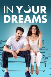 مشاهدة فيلم In Your Dreams 2023 مترجم