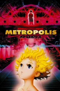 مشاهدة فيلم Metropolis 2001 مترجم