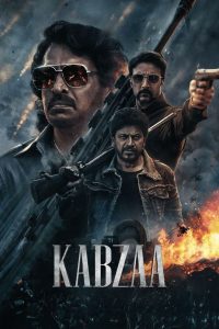 مشاهدة فيلم Kabzaa 2023 مترجم