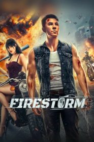 مشاهدة فيلم Firestorm 2023 مترجم