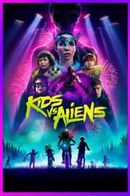 مشاهدة فيلم Kids vs. Aliens 2022 مترجم