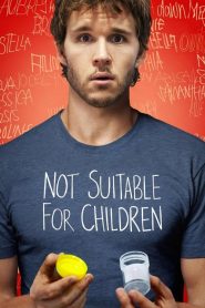 مشاهدة فيلم Not Suitable For Children 2012 مترجم