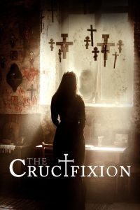 مشاهدة فيلم The Crucifixion 2017 مترجم