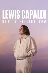 فيلم Lewis Capaldi: How I’m Feeling Now 2023 مترجم