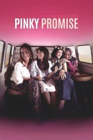 مشاهدة فيلم Pinky Promise 2016 مترجم