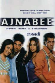 مشاهدة فيلم Ajnabee 2001 مترجم