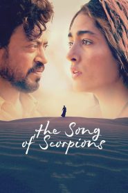 مشاهدة فيلم The Song of Scorpions 2017 مترجم