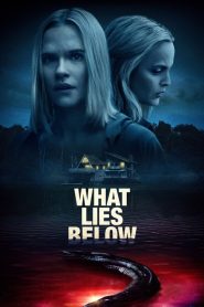 مشاهدة فيلم What Lies Below 2020 مدبلج