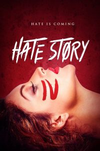 مشاهدة فيلم Hate Story IV 2018 مترجم