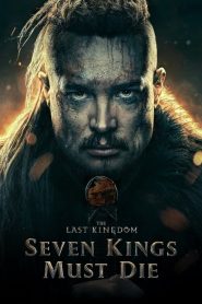 فيلم The Last Kingdom: Seven Kings Must Die 2023 مدبلج