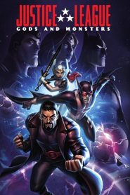 مشاهدة فيلم Justice League: Gods and Monsters 2015 مترجم