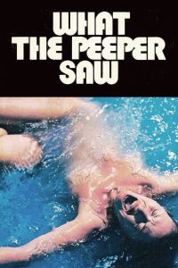 فيلم What the Peeper Saw 1972 مترجم