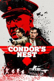 مشاهدة فيلم Condor’s Nest 2023 مدبلج