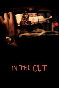 مشاهدة فيلم In the Cut 2003 مترجم