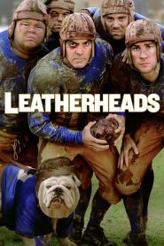 مشاهدة فيلم Leatherheads 2008 مترجم