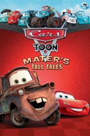 مشاهدة فيلم Cars Toons Mater’s Tall Tales 2010 مدبلج