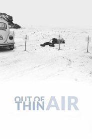 مشاهدة فيلم Out of Thin Air 2017 مترجم