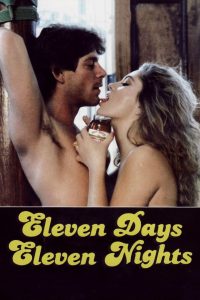 مشاهدة فيلم Eleven Days, Eleven Nights 1987 مترجم