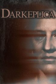 مشاهدة فيلم Darkeplica 2023 مترجم