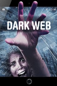 مشاهدة فيلم Dark Web 2017 مترجم