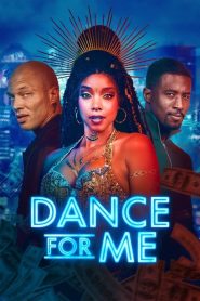 مشاهدة فيلم Dance for Me 2023 مدبلج