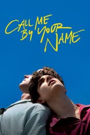 فيلم Call Me by Your Name 2017 مترجم