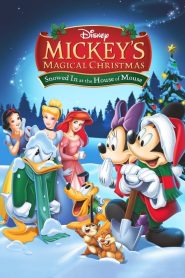 فيلم Mickey’s Magical Christmas: Snowed in at the House of Mouse 2001 مدبلج