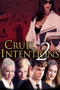 مشاهدة فيلم Cruel Intentions 2 2000 مترجم