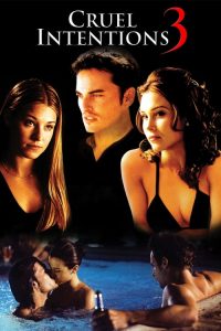 مشاهدة فيلم Cruel Intentions 3 2004 مترجم