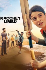 مشاهدة فيلم Kacchey Limbu 2022 مترجم