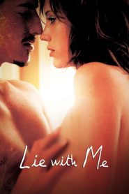 مشاهدة فيلم Lie with Me 2005 مترجم